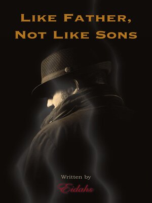 cover image of Like Father, Not Like Sons